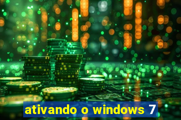 ativando o windows 7